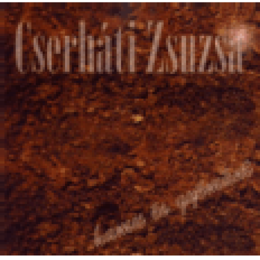 Cserháti Zsuzsa - Hamu és gyémánt CD