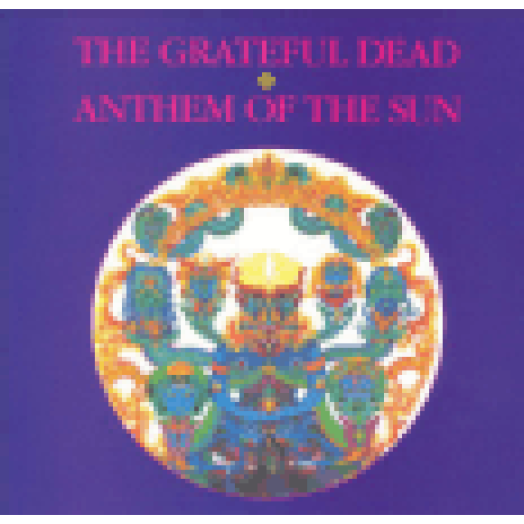 Anthem Of The Sun CD
