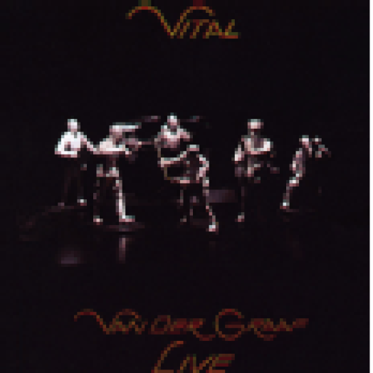 Vital - Van der Graaf Live CD