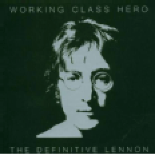 Working Class Hero - The Definitive Lennon CD