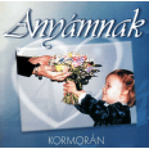 Anyámnak CD