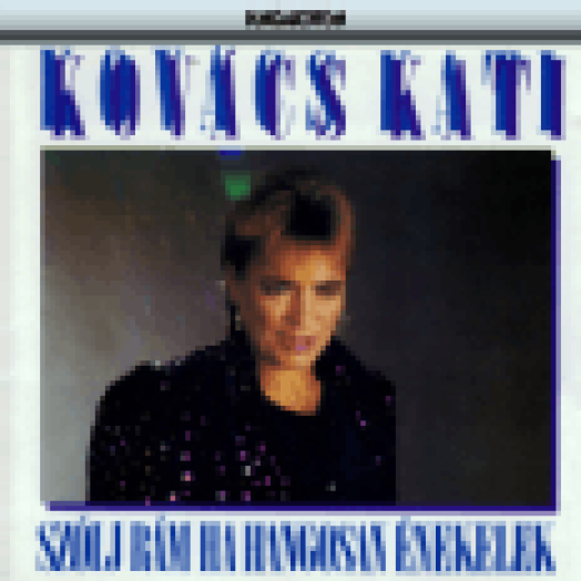 Szólj rám ha hangosan énekelek CD