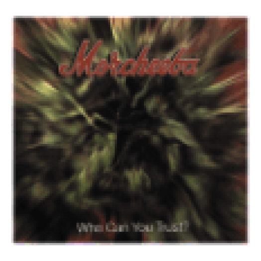 Who Can You Trust? CD