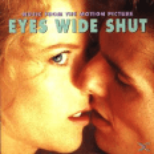 Eyes Wide Shut (Tágra zárt szemek) CD