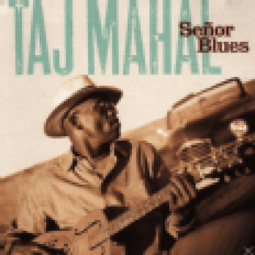 Senor Blues CD