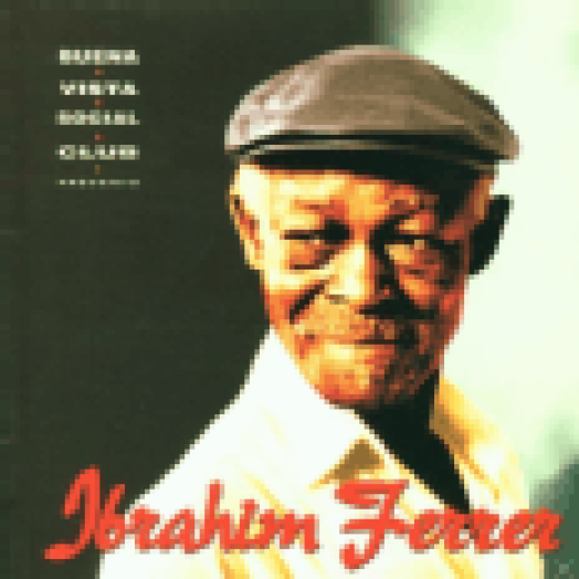 Buena Vista Social Club Presents Ibrahim Ferrer CD
