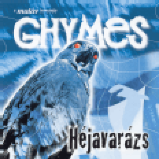 Héjavarázs CD