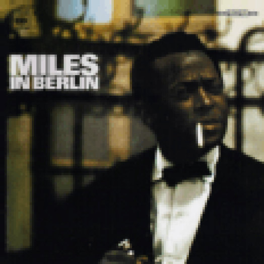 Miles In Berlin CD