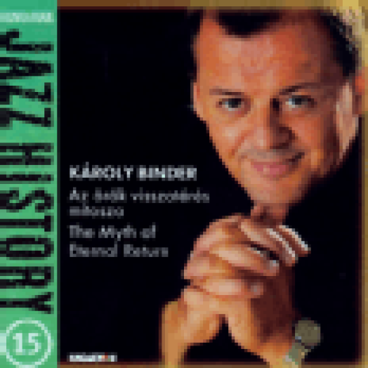 Az örök visszatérés mítosza CD
