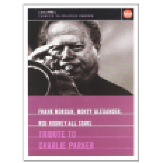 Tribute to Charlie Parker (DVD)