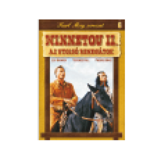 Karl May 06.- Winnetou II., az utolsó renegátok (DVD)