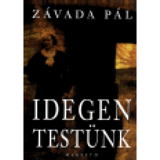 Idegen testünk