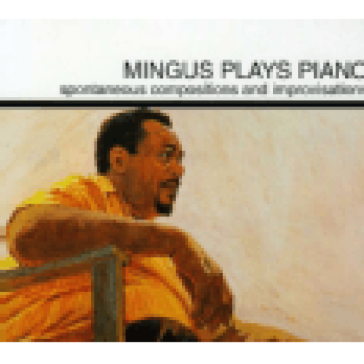 Mingus Plays Piano CD