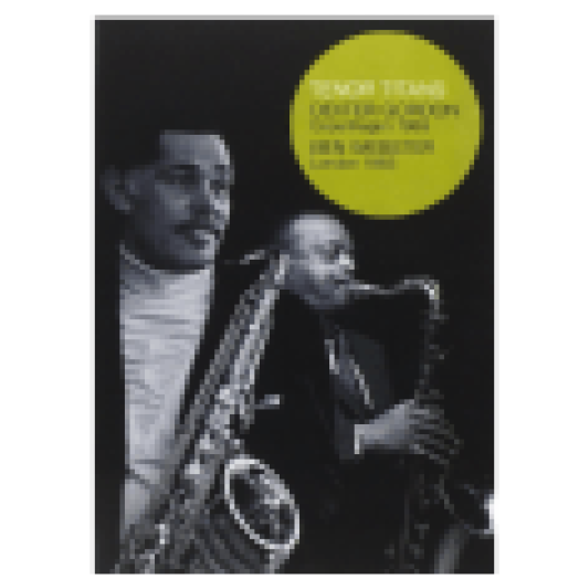 Tenor Titans - Dexter Gordon Copenhagen 1969 / Ben Webster London 1965 (DVD)