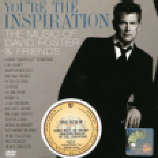 You're the Inspiration - The Music of David Foster & Friends CD+DVD