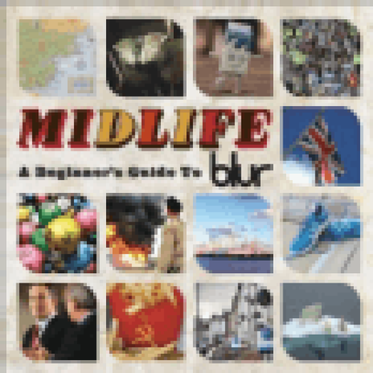 Midlife: A Beginners Guide To Blur CD