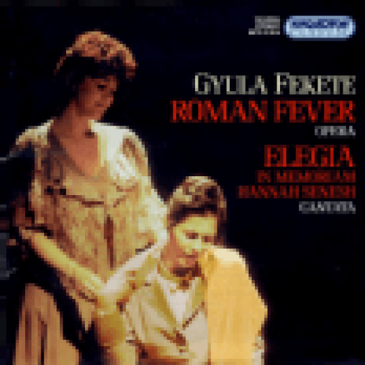 Roman Fever - Elegia CD