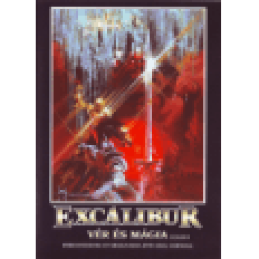 Excalibur - Vér és mágia DVD