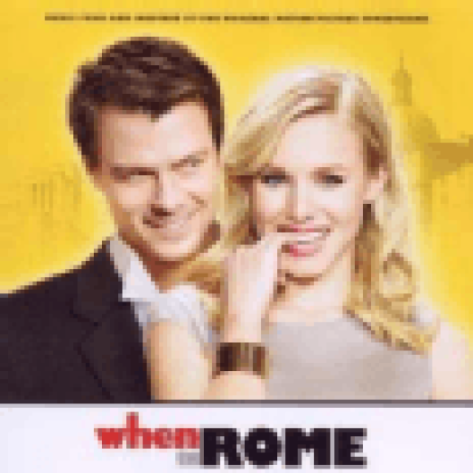 When In Rome (Minden kút Rómába vezet) CD