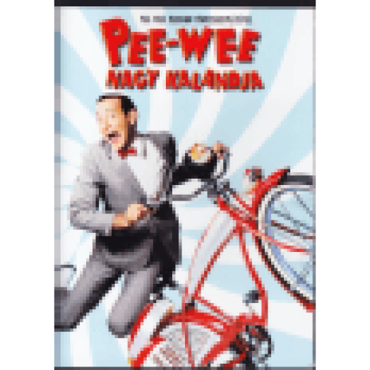 Pee-Wee nagy kalandja DVD