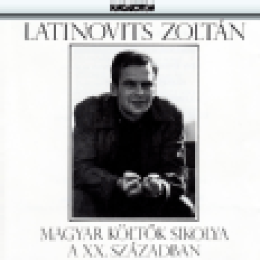Magyar költők sikolya a XX. Században CD