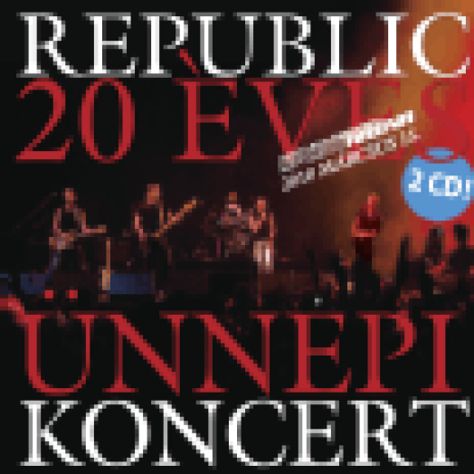 20 Éves Ünnepi Koncert CD