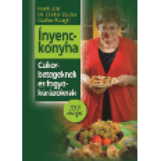 Ínyenckonyha cukorbetegeknek és fogyókúrázóknak