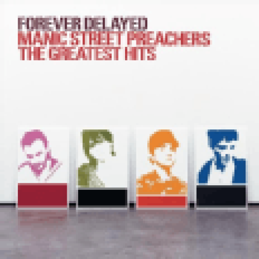 Forever Delayed - The Greatest Hits LP