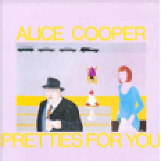 Pretties for You LP