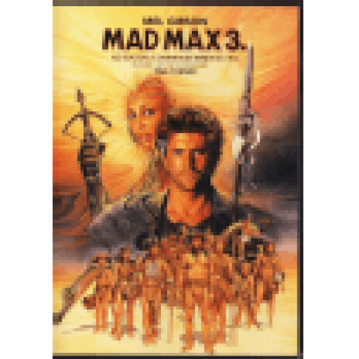 Mad Max 3. - Az Igazság Csarnokán innen és túl DVD