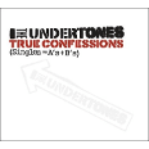 True Confessions - Singles A's & B's CD