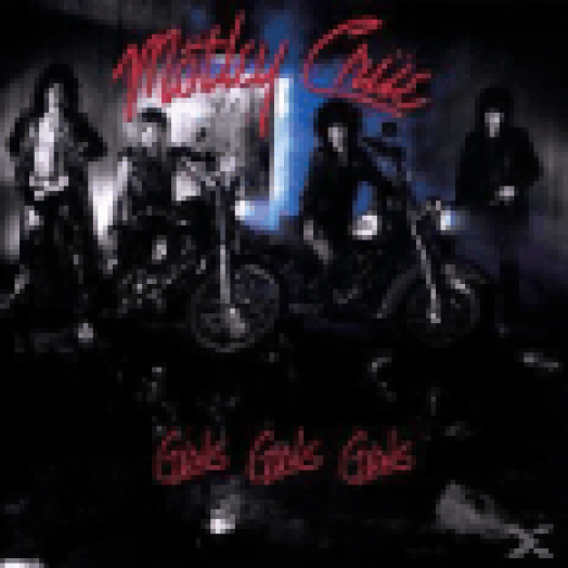 Girls, Girls, Girls CD