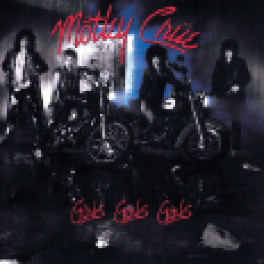 Girls, Girls, Girls (Limited Edition) CD