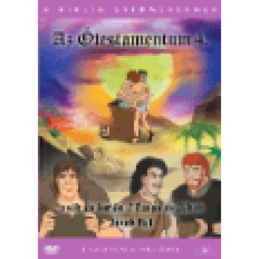 A Biblia gyermekeknek - Az Ótestamentum 4. DVD