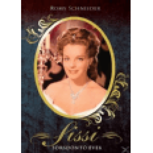 Sissi 3. - Sorsdöntő évek DVD