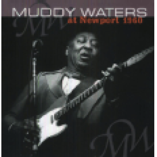 Muddy Waters at Newport 1960 LP