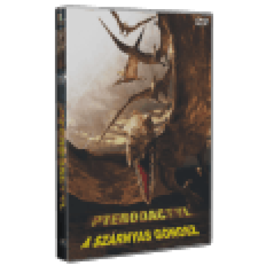 Pterodactyl - A szárnyas gonosz DVD