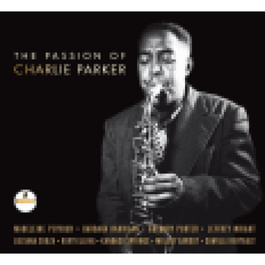 The Passion of Charlie Parker (Vinyl LP (nagylemez))