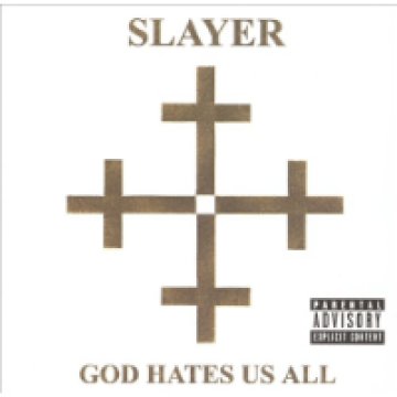God Hates Us All CD