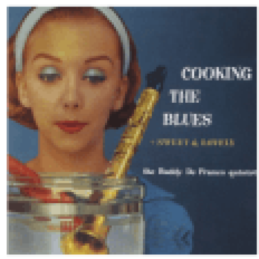 Cooking the Blues / Sweet & Lovely (CD)