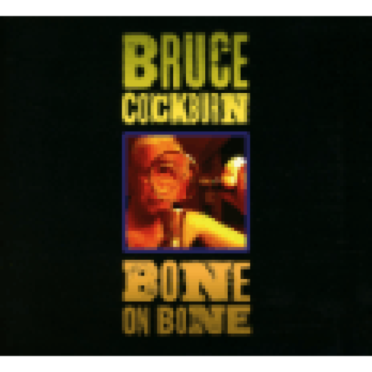 Bone on Bone (CD)