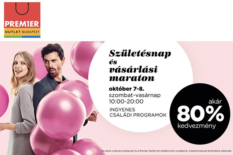 Szülinapi és vásárlási maraton a Premier Outletben