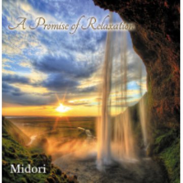 A Promise of Relaxation CD