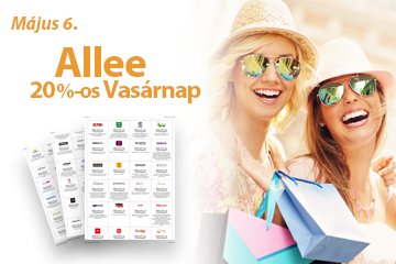 Ismét 20%-os Vasárnap az Allee-ban!