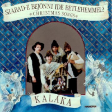 Szabad-e bejönni ide betlehemmel? CD