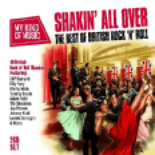 Shakin' All Over - The Best Of British Rock N Roll   (CD)