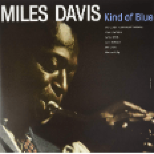 Kind Of Blue (Vinyl LP (nagylemez))
