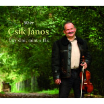 Úgy élni, mint a fák CD