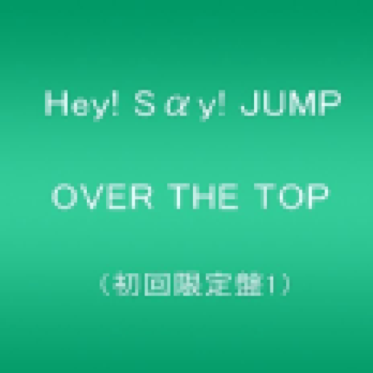 Over The Top (Limited Edition) (CD + DVD)