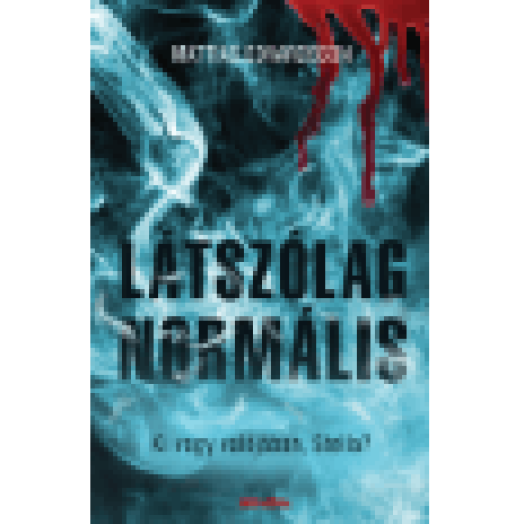 Látszólag normális